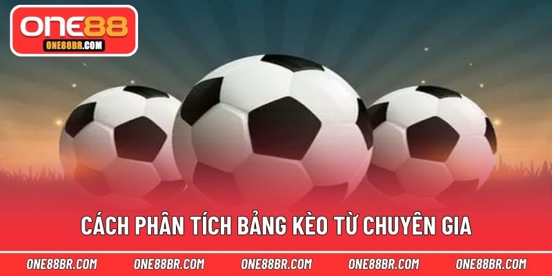 Cách phân tích bảng kèo từ chuyên gia