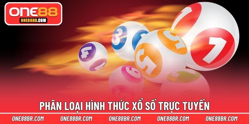 Phân loại hình thức xổ số trực tuyến