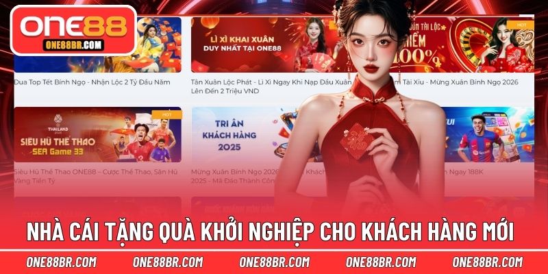 Nhà cái tặng quà khởi nghiệp cho khách hàng mới