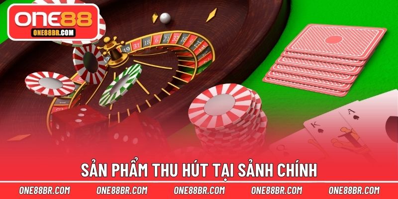 Sản phẩm thu hút tại sảnh chính